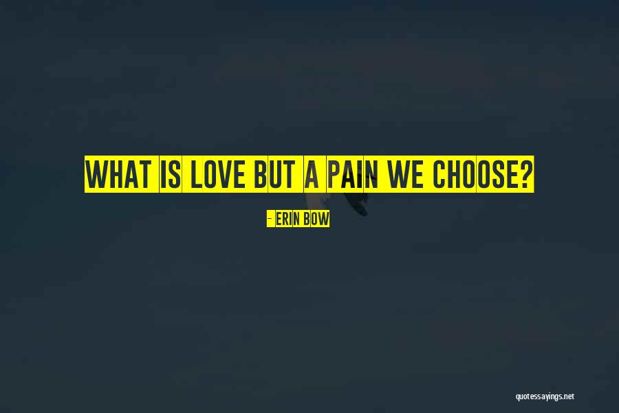 Levanas Amoureux Quotes By Erin Bow Levanas Amoureux Quotes By Erin Bow