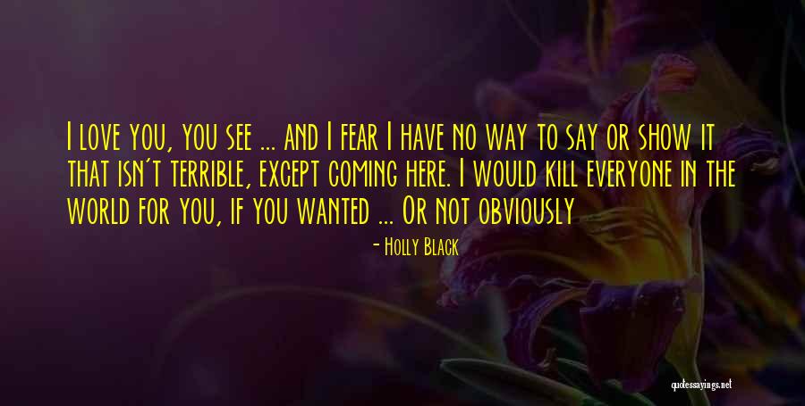Levanas Amoureux Quotes By Holly Black Levanas Amoureux Quotes By Holly Black
