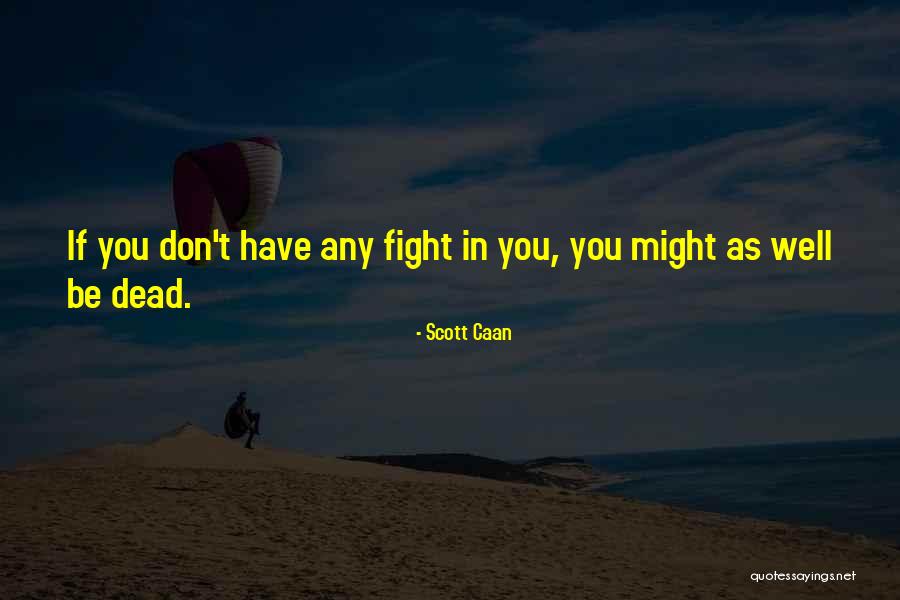 Levandowski Ted Quotes By Scott Caan Levandowski Ted Quotes By Scott Caan