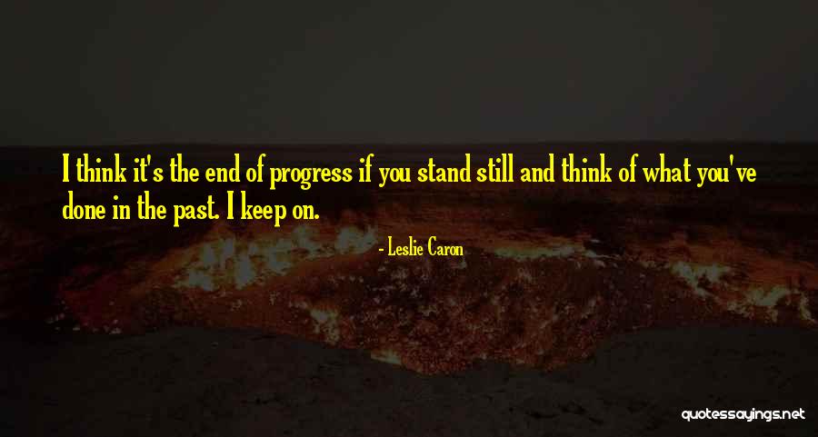 Levani Mcvane Quotes By Leslie Caron Levani Mcvane Quotes By Leslie Caron