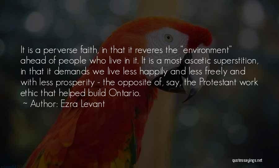 Levant Quotes By Ezra Levant