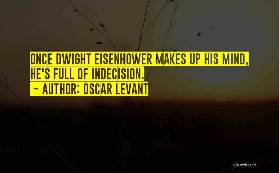 Levant Quotes By Oscar Levant
