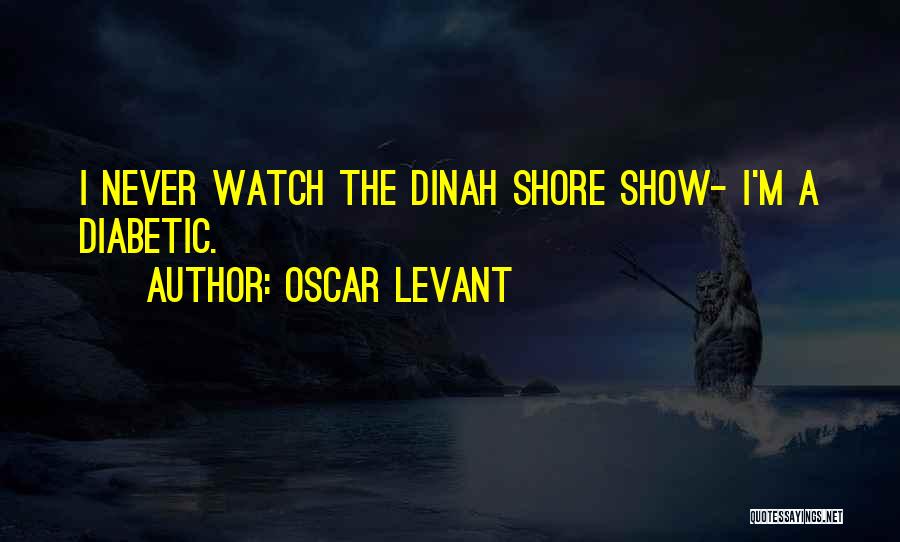 Levant Quotes By Oscar Levant