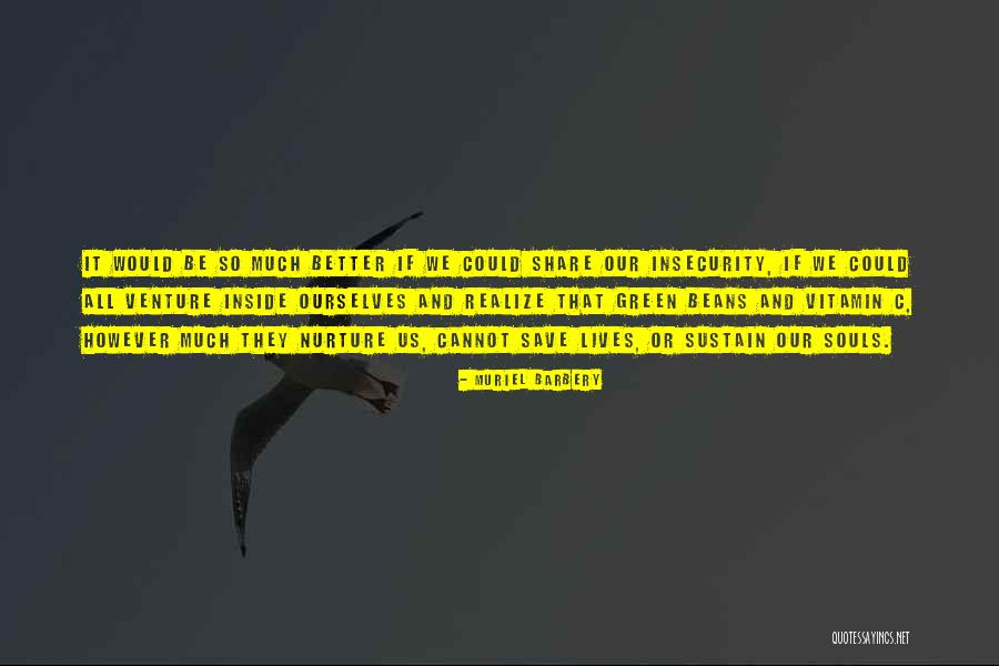 Levantei T Quotes By Muriel Barbery Levantei T Quotes By Muriel Barbery