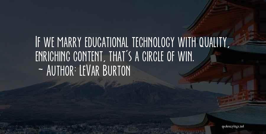 LeVar Burton Quotes 1186394