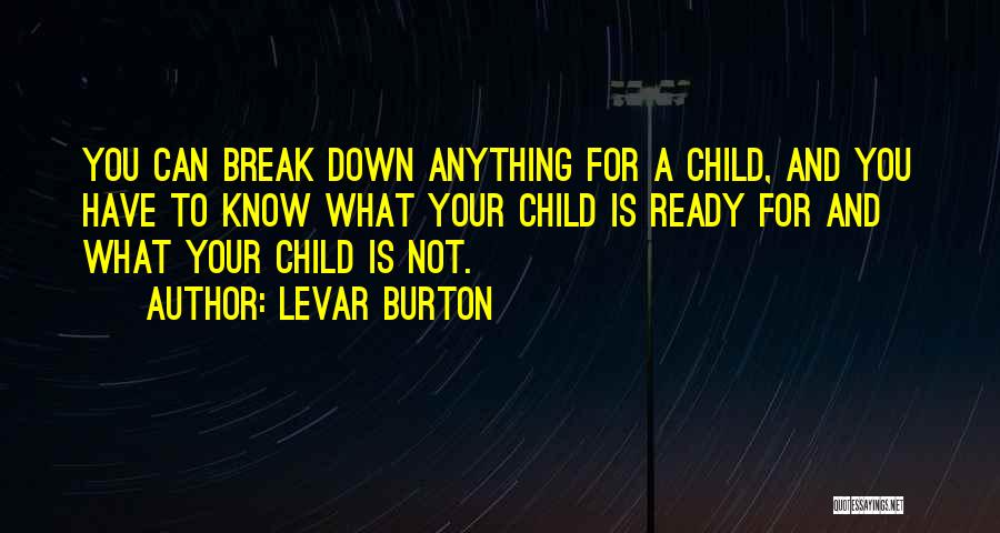 LeVar Burton Quotes 1507741