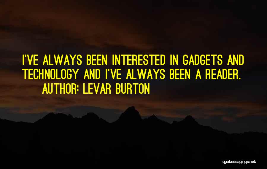 LeVar Burton Quotes 2203719