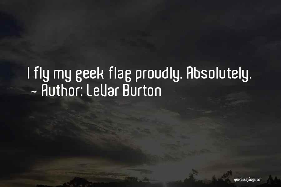 LeVar Burton Quotes 423262