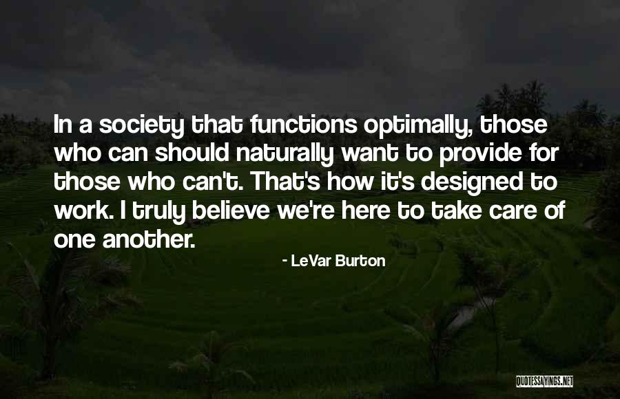 Levar Quotes By LeVar Burton Levar Quotes By LeVar Burton