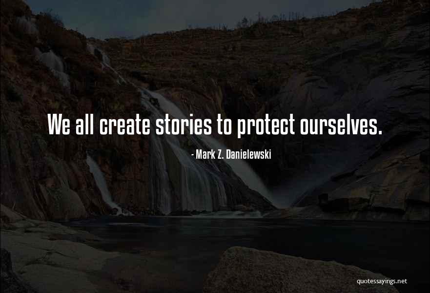 Levar Stoney Quotes By Mark Z. Danielewski Levar Stoney Quotes By Mark Z. Danielewski