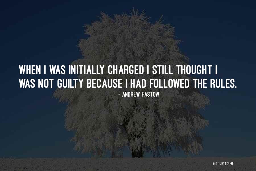 Levar Woods Quotes By Andrew Fastow Levar Woods Quotes By Andrew Fastow