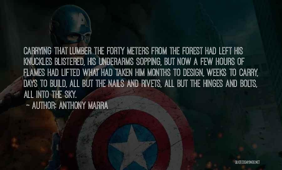 Levaram O Quotes By Anthony Marra