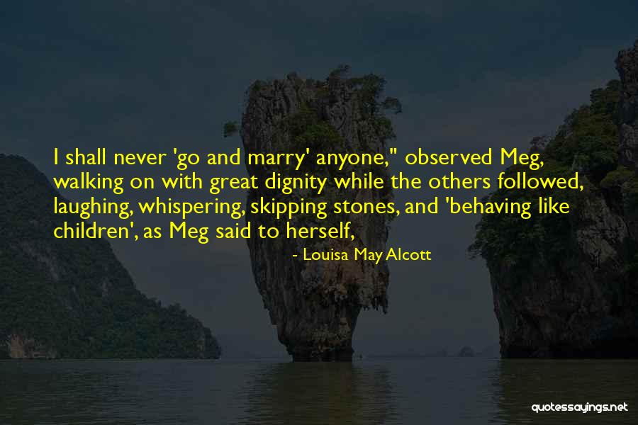 Levasseur Dentist Quotes By Louisa May Alcott Levasseur Dentist Quotes By Louisa May Alcott