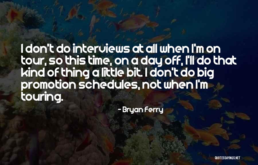 Levasseur Merrill Quotes By Bryan Ferry Levasseur Merrill Quotes By Bryan Ferry