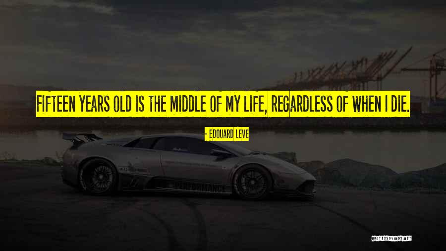 Leve Quotes By Edouard Leve Leve Quotes By Edouard Leve