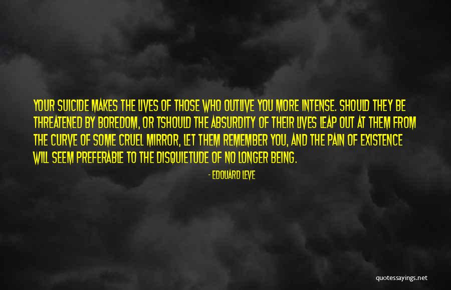 Leve Quotes By Edouard Leve Leve Quotes By Edouard Leve