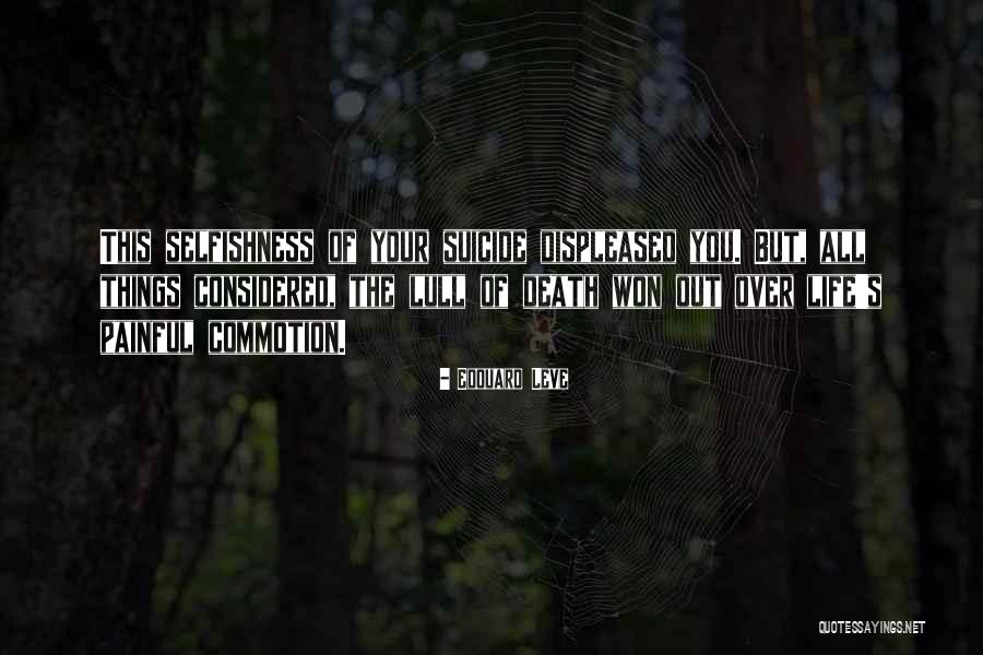 Leve Quotes By Edouard Leve Leve Quotes By Edouard Leve