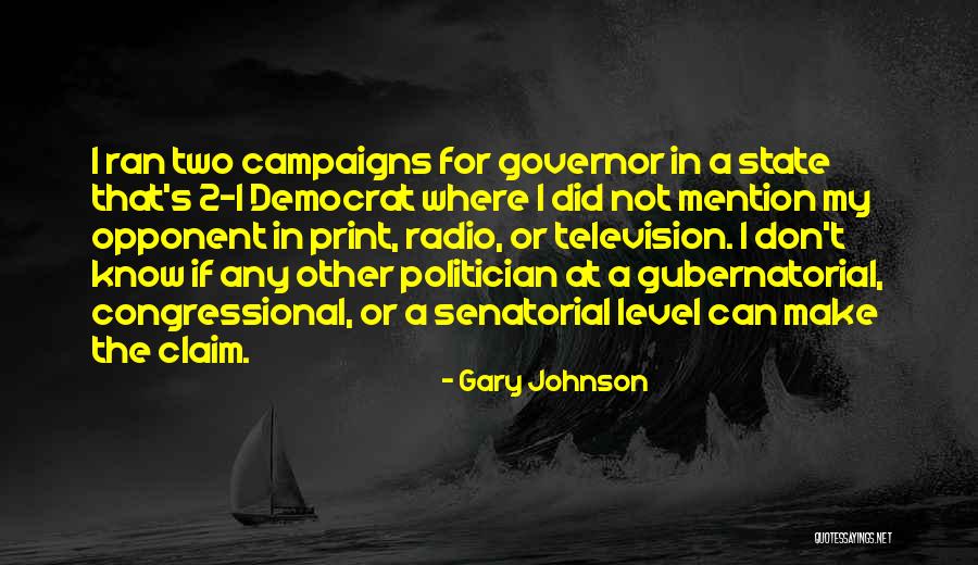 Level 1 Quotes By Gary Johnson