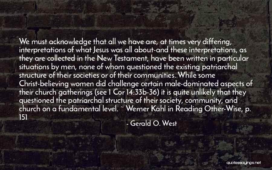 Level 1 Quotes By Gerald O. West