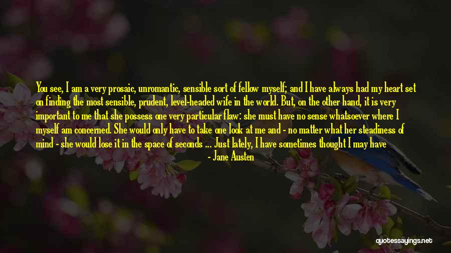 Level Headed Quotes By Jane Austen