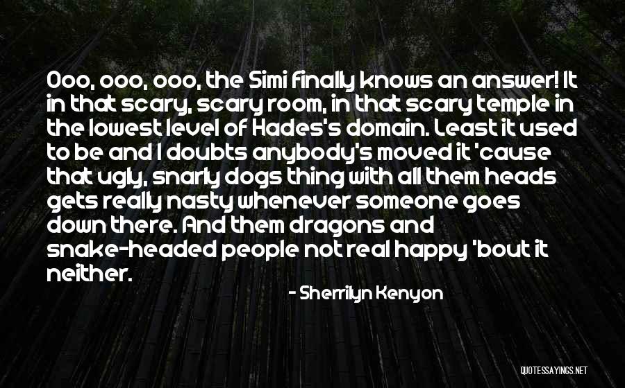 Level Headed Quotes By Sherrilyn Kenyon