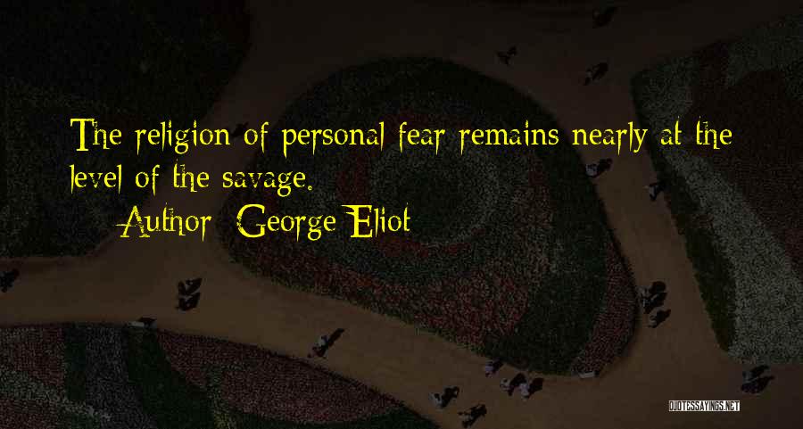 Level Quotes By George Eliot