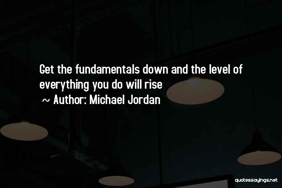 Level Quotes By Michael Jordan