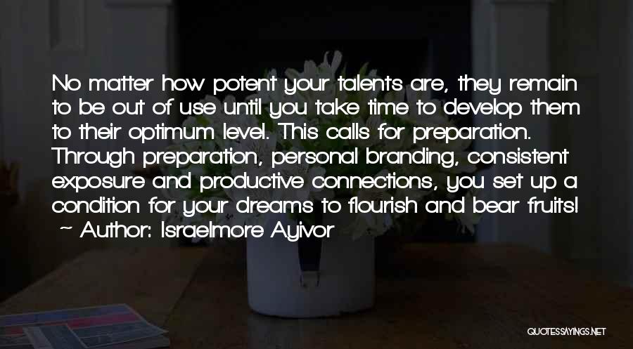 Level Up Quotes By Israelmore Ayivor