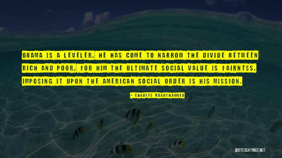 Leveler Quotes By Charles Krauthammer Leveler Quotes By Charles Krauthammer