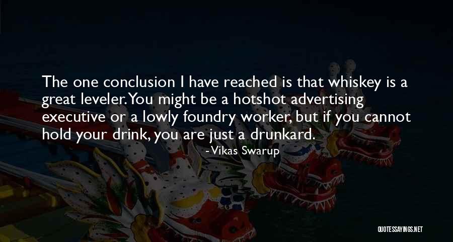 Leveler Quotes By Vikas Swarup Leveler Quotes By Vikas Swarup