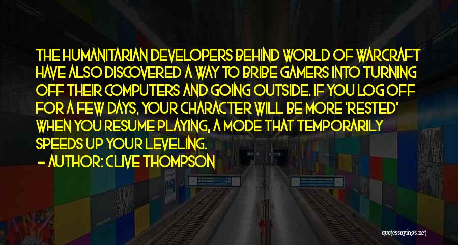 Leveling Up Quotes By Clive Thompson