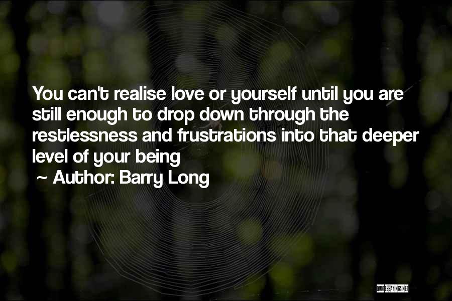 Levels Of Love Quotes By Barry Long