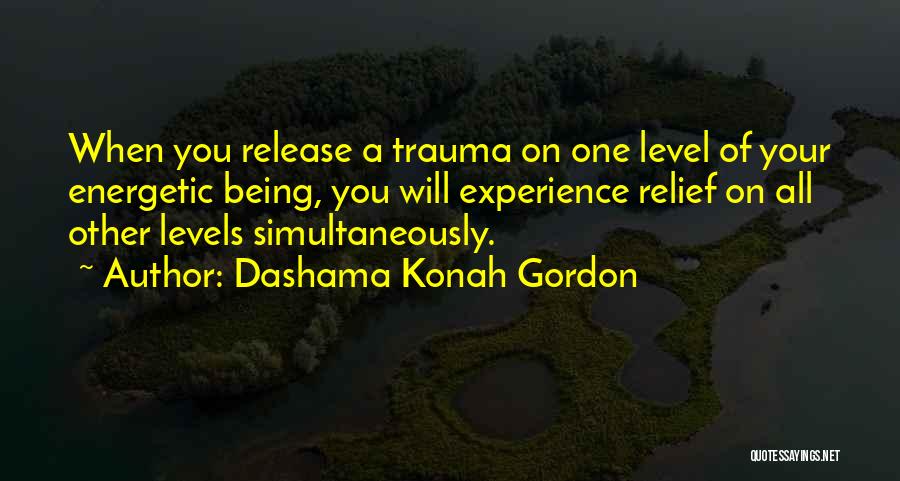 Levels Of Love Quotes By Dashama Konah Gordon