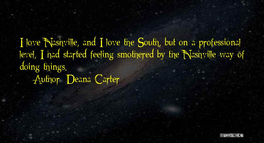 Levels Of Love Quotes By Deana Carter