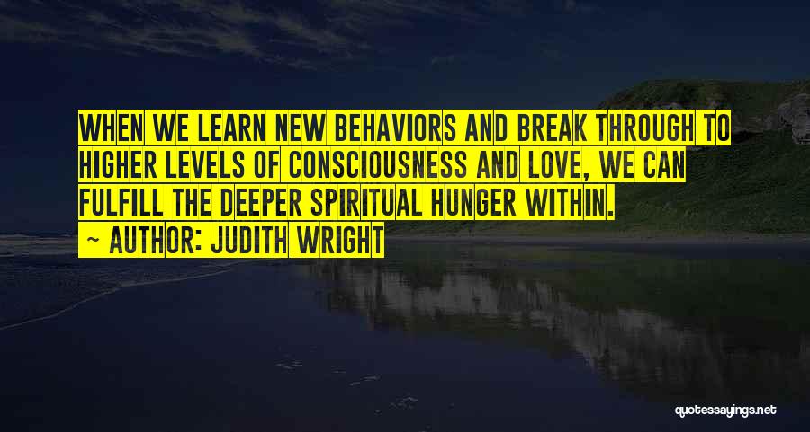 Levels Of Love Quotes By Judith Wright