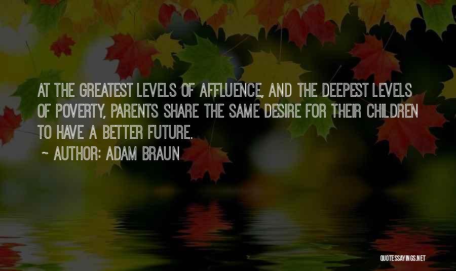 Levels Quotes By Adam Braun