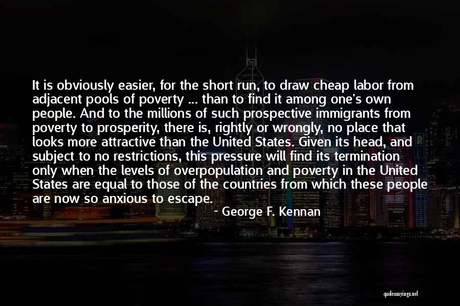 Levels Which Quotes By George F. Kennan Levels Which Quotes By George F. Kennan