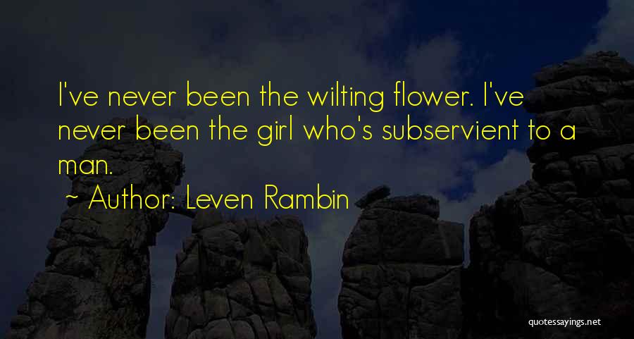 Leven Rambin Quotes 1100485 Leven Rambin Quotes 1100485