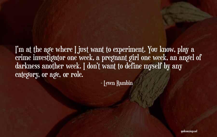 Leven Rambin Quotes 1807716 Leven Rambin Quotes 1807716