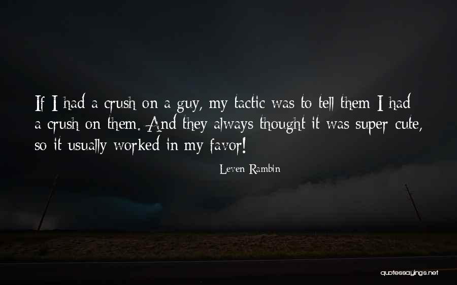 Leven Rambin Quotes 1816668 Leven Rambin Quotes 1816668