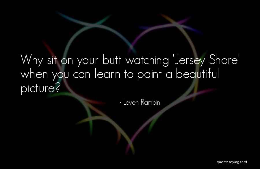 Leven Rambin Quotes 452258