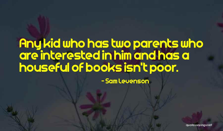 Levenson Quotes By Sam Levenson Levenson Quotes By Sam Levenson