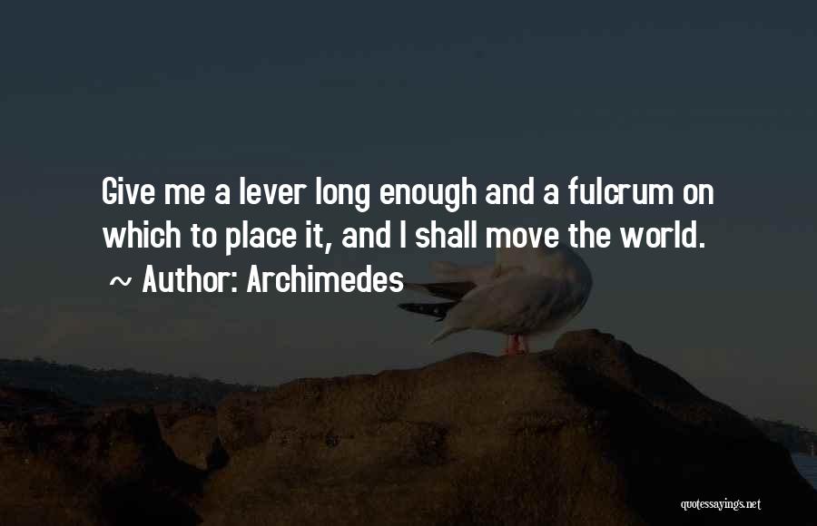 Lever Archimedes Quotes By Archimedes