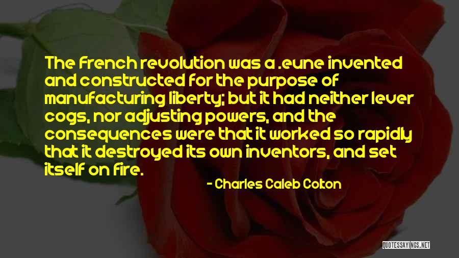 Lever Quotes By Charles Caleb Colton Lever Quotes By Charles Caleb Colton