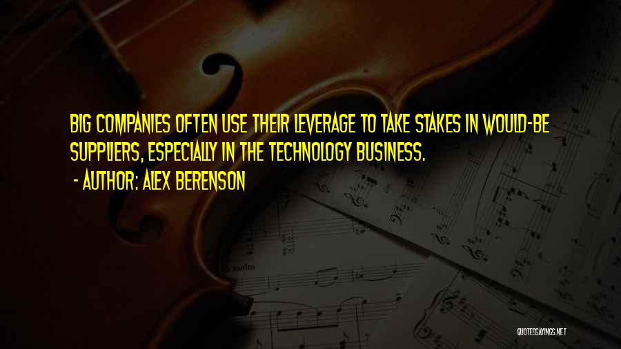 Leverage Business Quotes By Alex Berenson