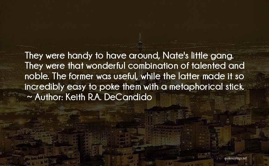 Leverage Nate Quotes By Keith R.A. DeCandido