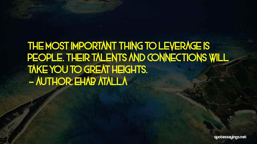 Leverage Quotes By Ehab Atalla