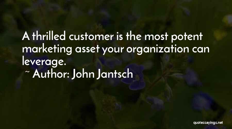 Leverage Quotes By John Jantsch