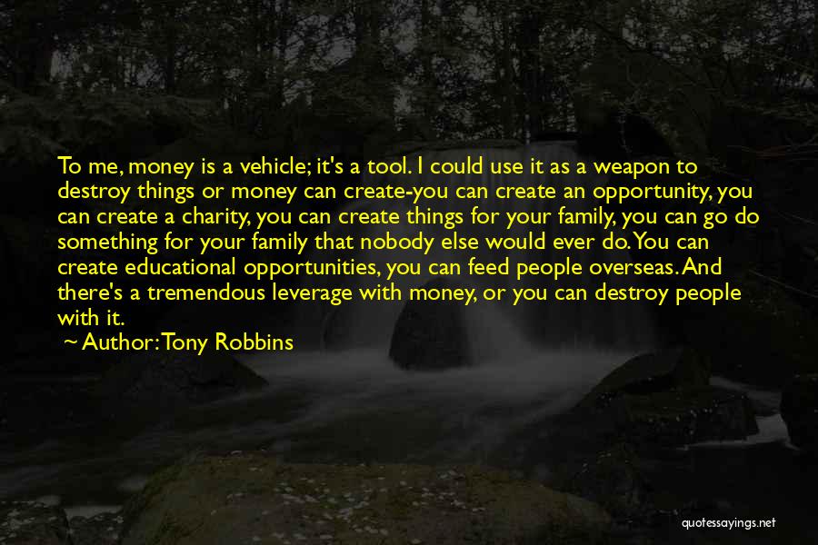 Leverage Quotes By Tony Robbins
