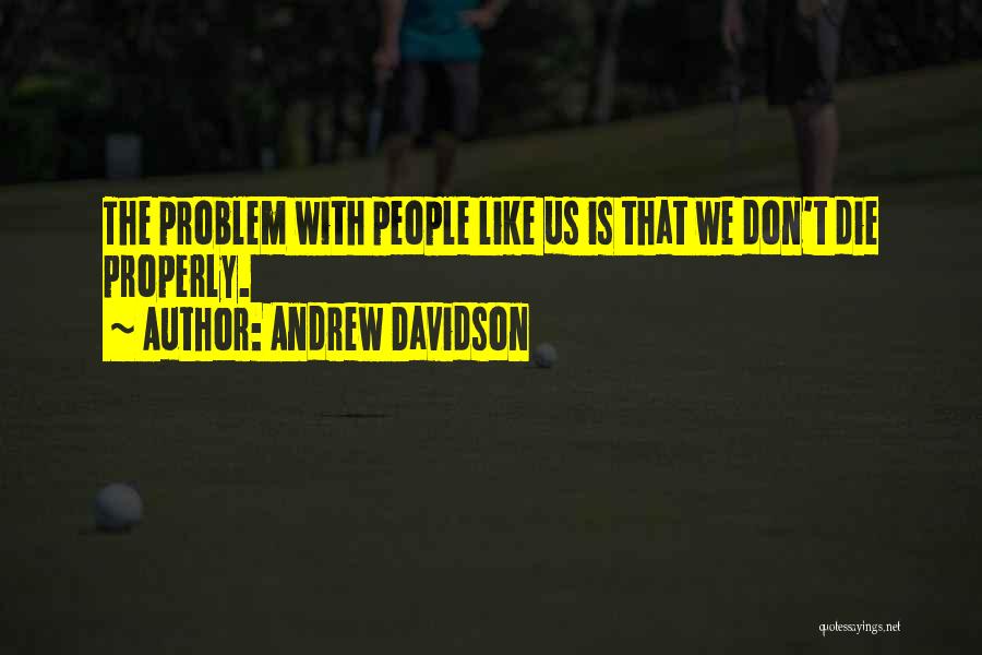 Leverage Theme Quotes By Andrew Davidson